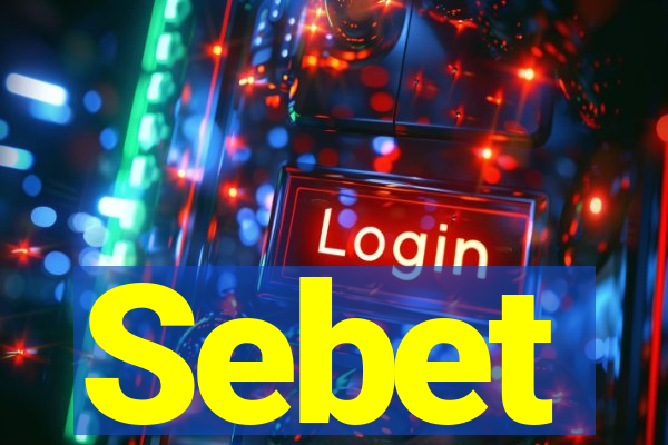 Sebet