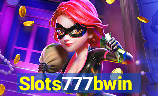 Slots777bwin