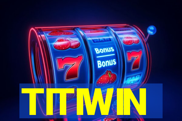 TITIWIN