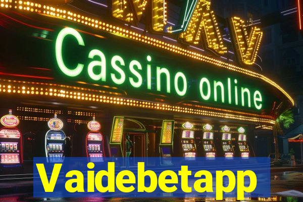 Vaidebetapp