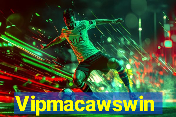 Vipmacawswin