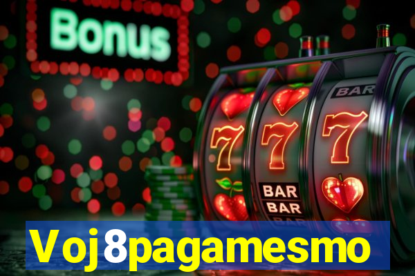 Voj8pagamesmo