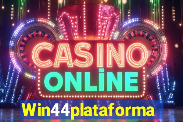Win44plataforma