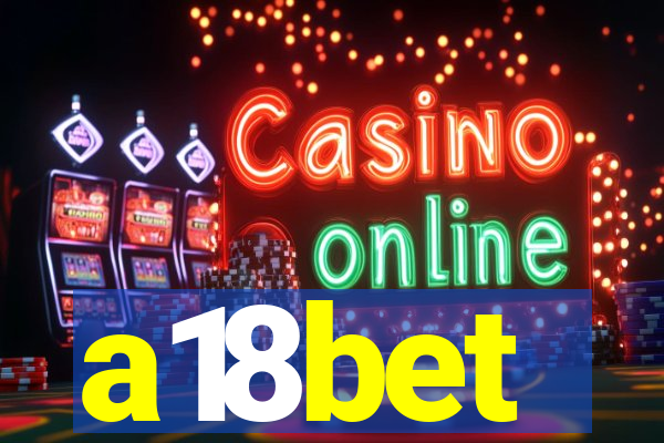 a18bet