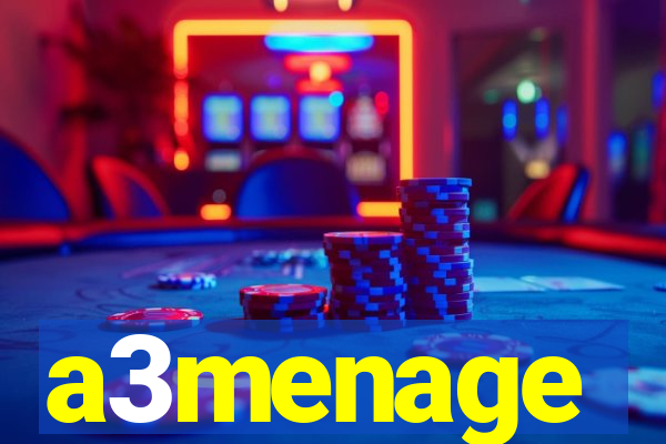a3menage