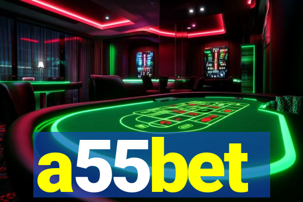 a55bet