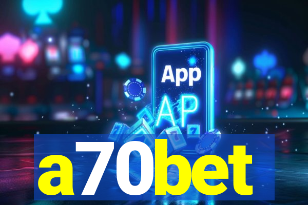 a70bet