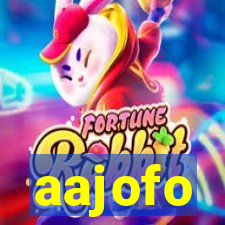 aajofo