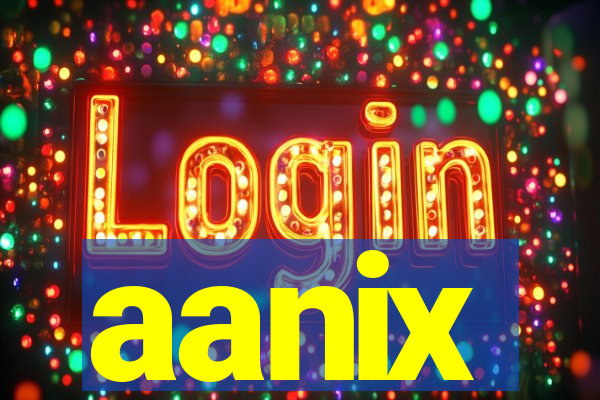 aanix
