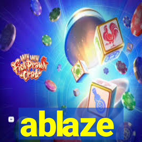 ablaze