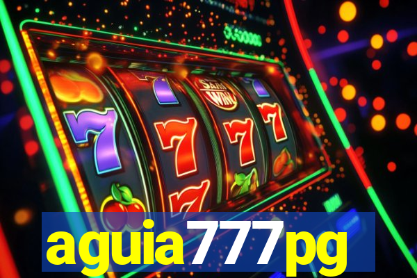aguia777pg