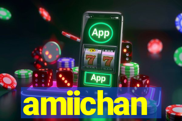 amiichan