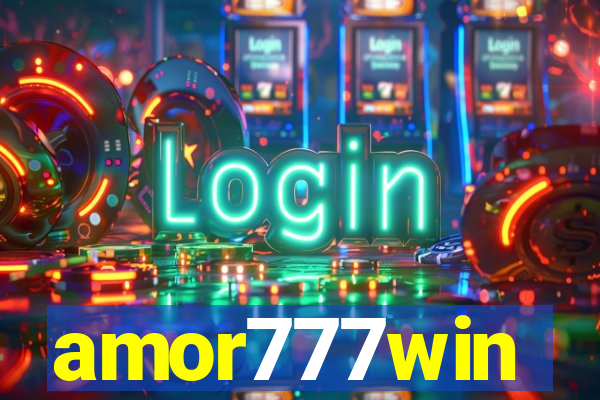 amor777win