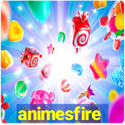 animesfire