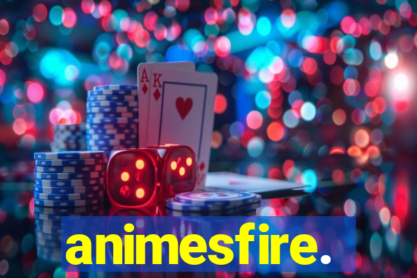 animesfire.