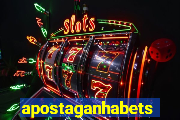apostaganhabets
