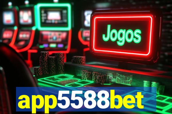 app5588bet