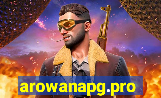arowanapg.pro