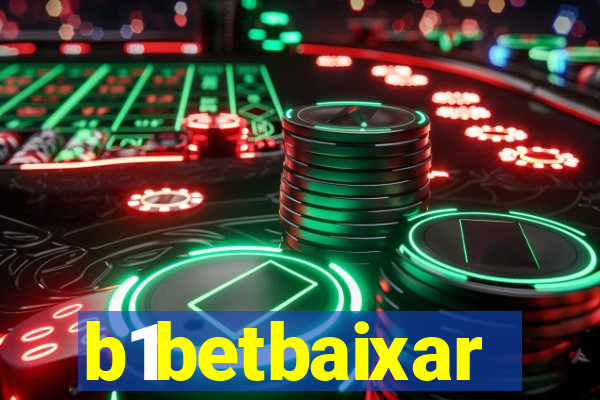 b1betbaixar