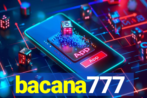 bacana777