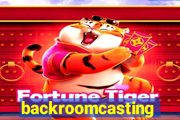 backroomcasting