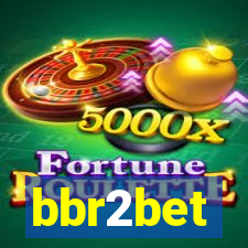 bbr2bet
