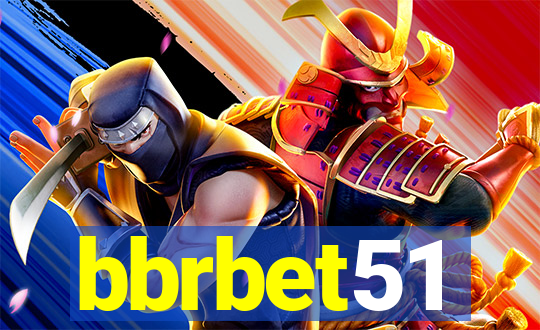 bbrbet51
