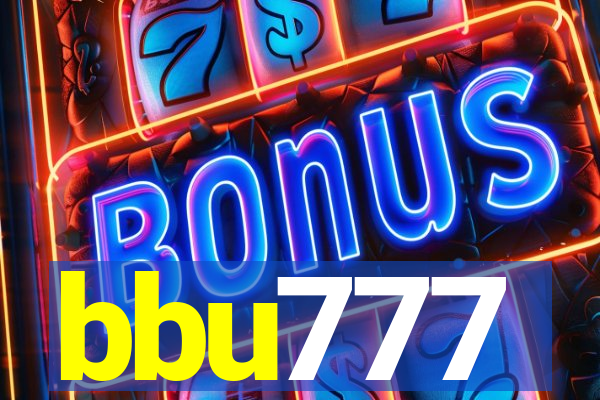 bbu777