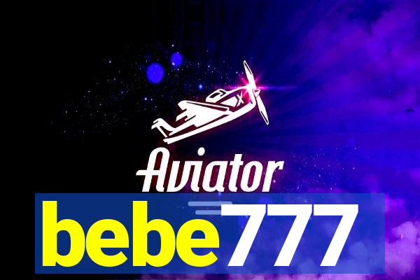 bebe777