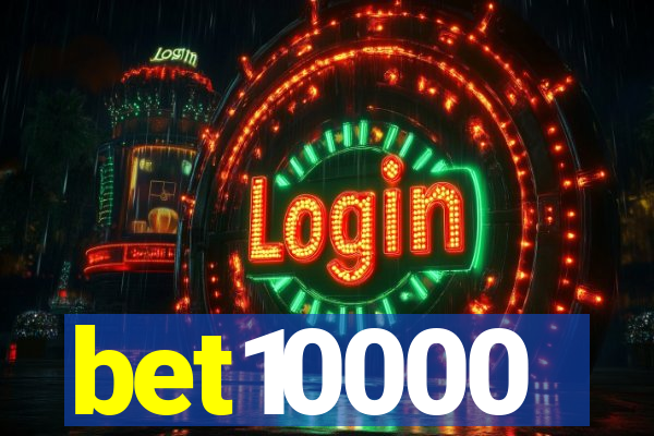 bet10000