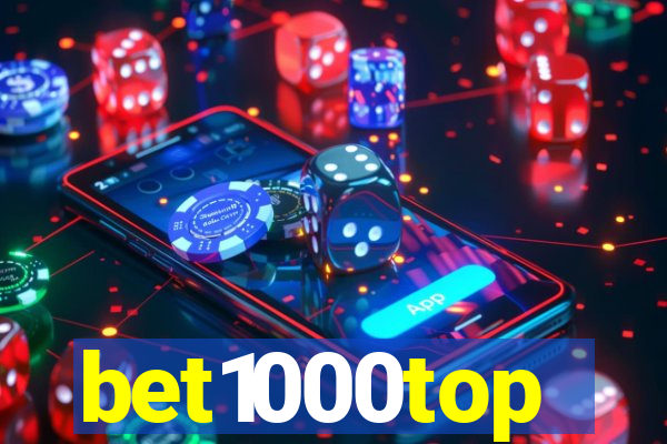 bet1000top