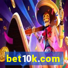 bet10k.com