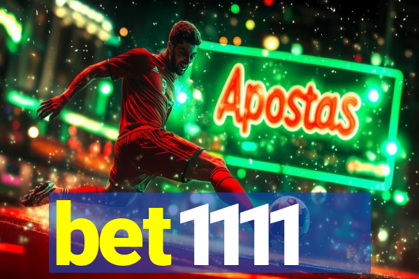 bet1111