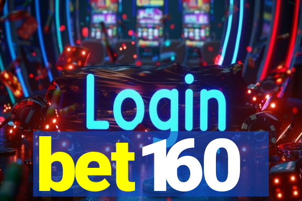 bet160