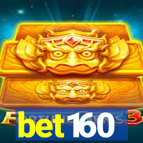 bet160