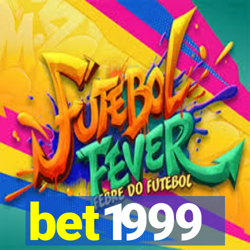 bet1999