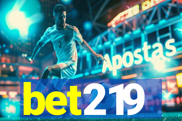 bet219