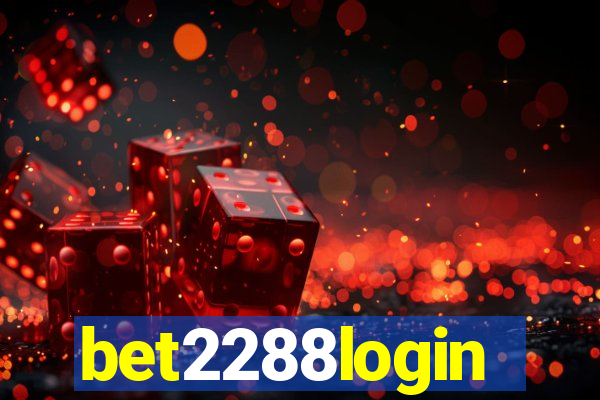 bet2288login
