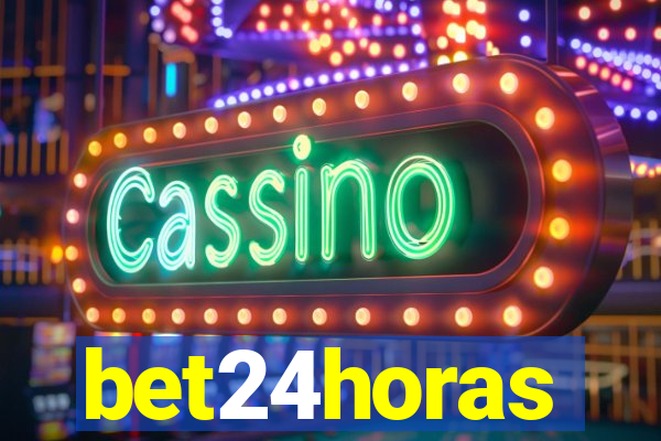 bet24horas