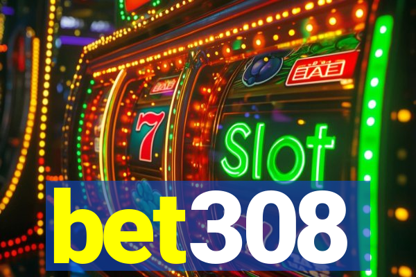 bet308