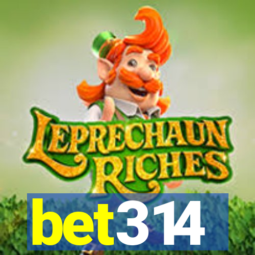 bet314
