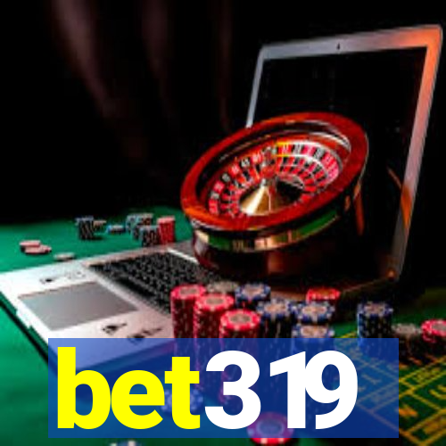bet319