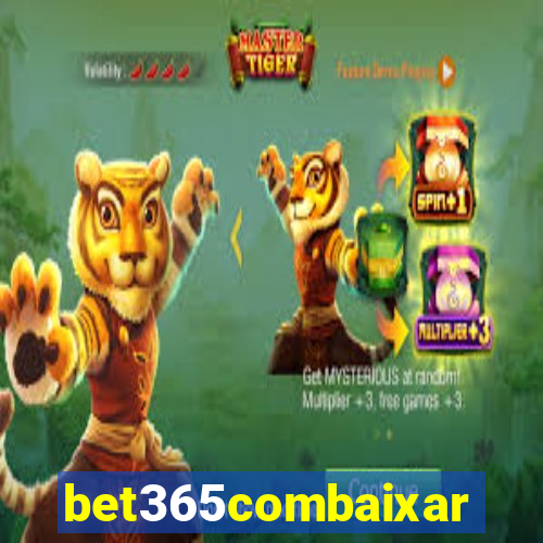 bet365combaixar