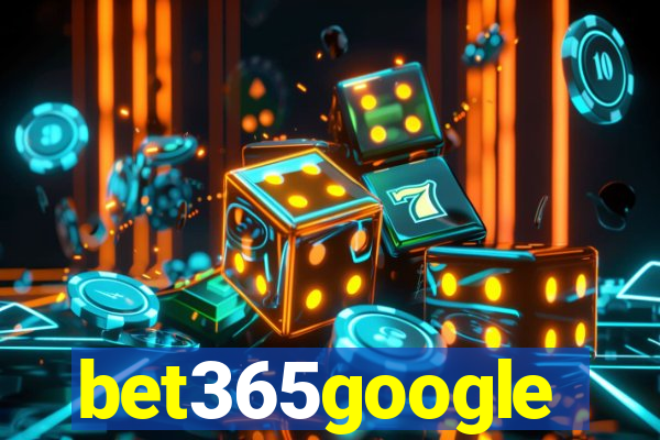 bet365google