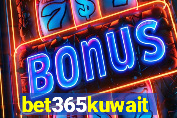bet365kuwait