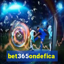 bet365ondefica