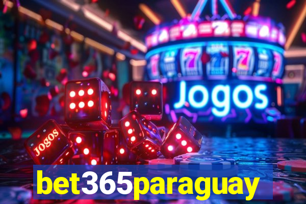 bet365paraguay