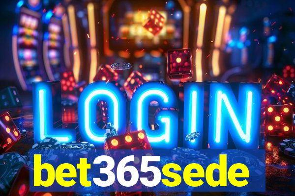 bet365sede