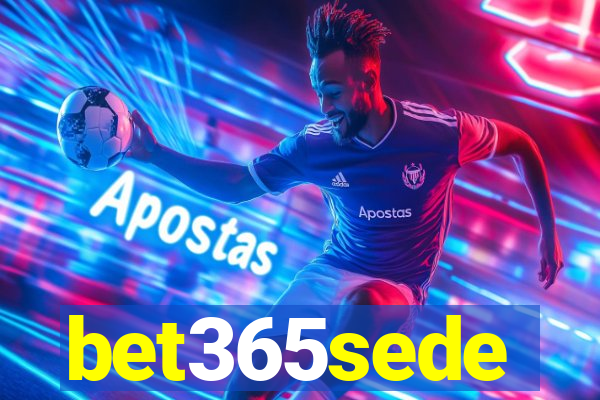 bet365sede