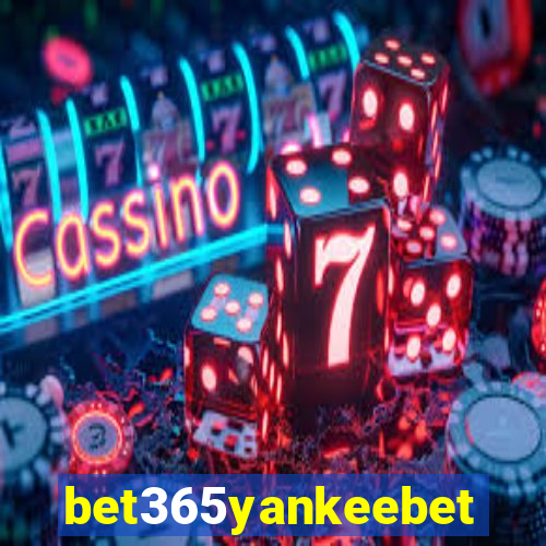 bet365yankeebet